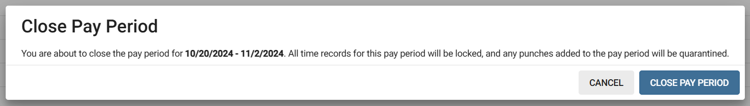 ETC - Time Card Summary - Close Pay Period - Close - 02.png