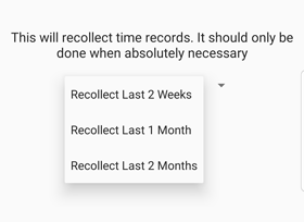 Emergency_Recollect_from_a_JobClock__229838588__EM_Android_-_ER_-_Select_Range.png