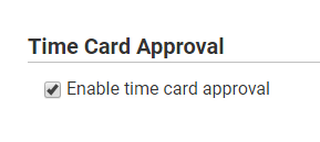 Employee_Time_Card_Approvals_on_ExakTime_Mobile__360026235813__Company_Settings_-_Time_Attendance_-_Time_Card_Approval.png